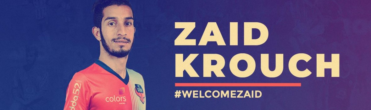 FC Goa complete signing of Zaid Krouch FC Goa
